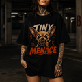 Tiny Menace T‑Shirt — Funny Fierce Chihuahua Tee